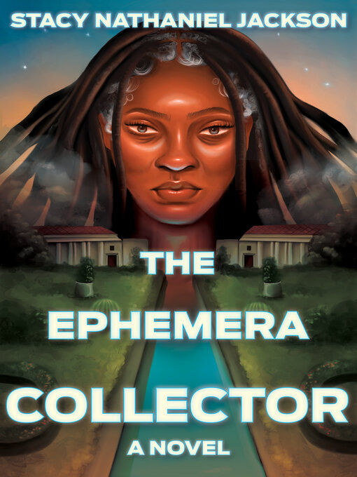 Title details for The Ephemera Collector by Stacy Nathaniel Jackson - Wait list